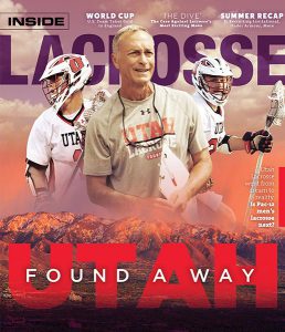 Terry Foy - Inside Lacrosse - Utah Found A Way